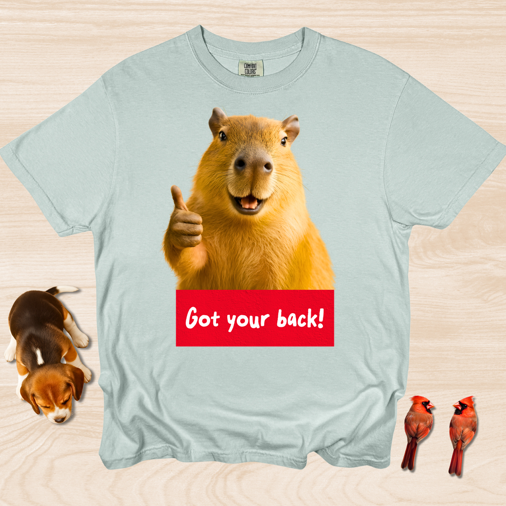 Capybara Inspirational Got Your Back Shirt