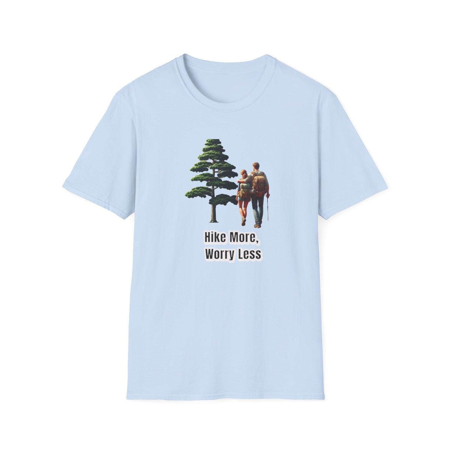 Hike More, Worry Less hiking outdoors shirt