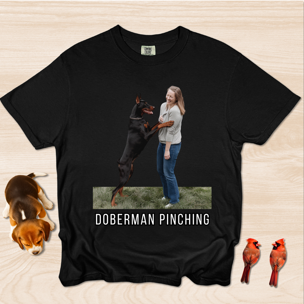 Funny Doberman Shirt